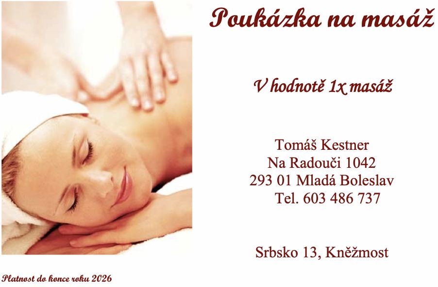 Dárkový poukaz na masáž vystavený na 1× masáž. Tomáš Kestner, Na Radouči 1042, Mladá Boleslav